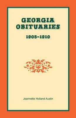 Georgia Obituaries, 1905-1910 1