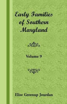 Early Families of Southern Maryland 1