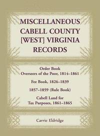 bokomslag Miscellaneous Cabell County, [West] Virginia Records