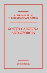 bokomslag Compendium of the Confederate Armies