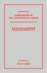 bokomslag Compendium of the Confederate Armies