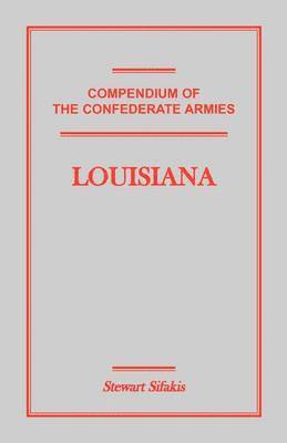 bokomslag Compendium of the Confederate Armies