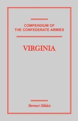 bokomslag Compendium of the Confederate Armies