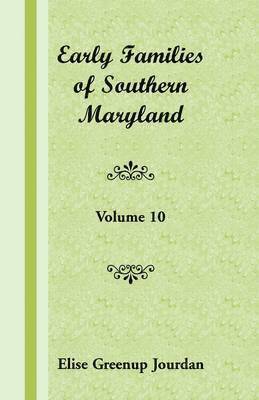 Early Families of Southern Maryland 1