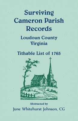 Surviving Cameron Parish Records, Loudoun County, Virginia
