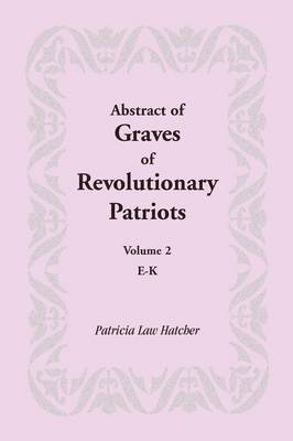 bokomslag Abstract of Graves of Revolutionary Patriots