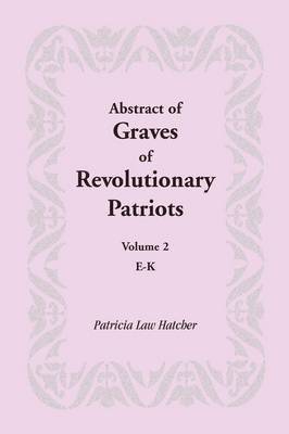 Abstract of Graves of Revolutionary Patriots