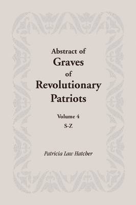 Abstract of Graves of Revolutionary Patriots 1