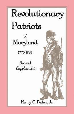 bokomslag Revolutionary Patriots of Maryland, 1775-1783