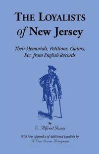 bokomslag The Loyalists of New Jersey