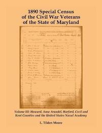 bokomslag 1890 Special Census of the Civil War Veterans of the State of Maryland