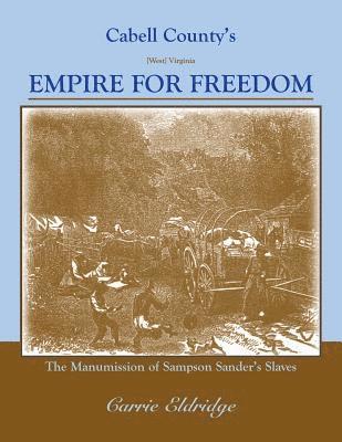 Cabell County's Empire for Freedom 1