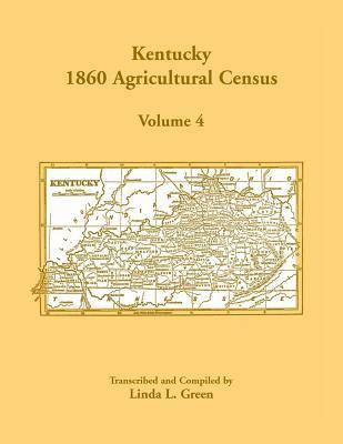 bokomslag Kentucky 1860 Agricultural Census, Volume 4