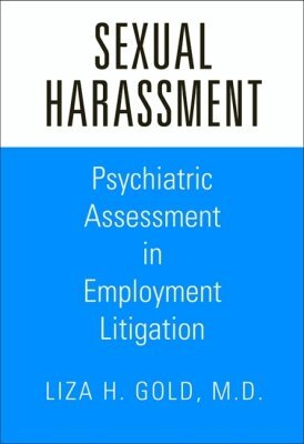 Liza H. Gold - Sexual Harassment, Inbunden