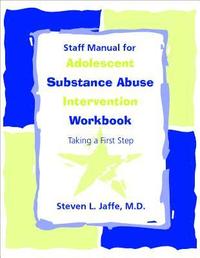 bokomslag Staff Manual for Adolescent Substance Abuse Intervention Workbook