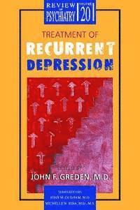bokomslag Treatment of Recurrent Depression