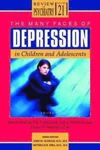 bokomslag The Many Faces of Depression in Children and Adolescents