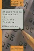 bokomslag Standardized Evaluation in Clinical Practice