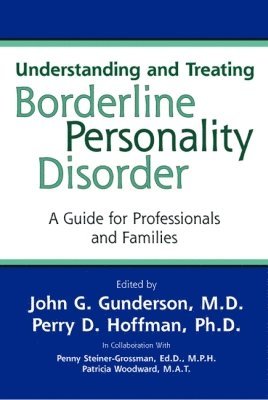 bokomslag Understanding and Treating Borderline Personality Disorder