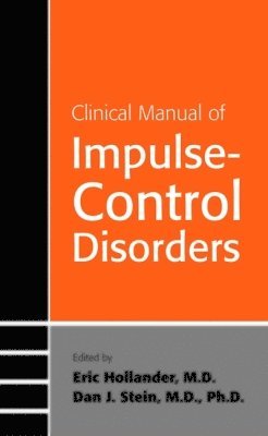 bokomslag Clinical Manual of Impulse-Control Disorders