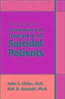 bokomslag Clinical Manual for Assessment and Treatment of Suicidal Patients