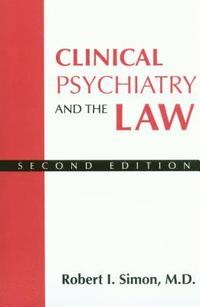 bokomslag Clinical Psychiatry and the Law