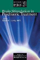 bokomslag Brain Stimulation in Psychiatric Treatment