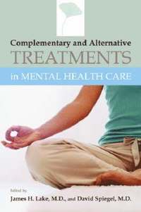 bokomslag Complementary and Alternative Treatments in Mental Health Care