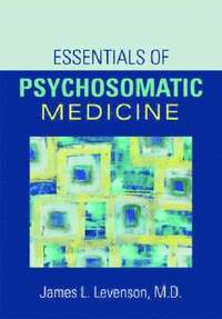 bokomslag Essentials of Psychosomatic Medicine