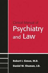 bokomslag Clinical Manual of Psychiatry and Law