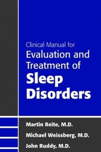 bokomslag Clinical Manual for Evaluation and Treatment of Sleep Disorders