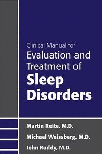 bokomslag Clinical Manual for Evaluation and Treatment of Sleep Disorders