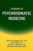 bokomslag Casebook of Psychosomatic Medicine