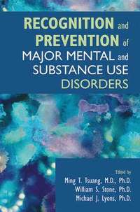 bokomslag Recognition and Prevention of Major Mental and Substance Use Disorders