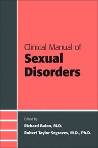 bokomslag Clinical Manual of Sexual Disorders