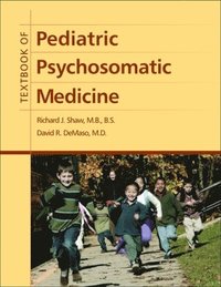 bokomslag Textbook of Pediatric Psychosomatic Medicine