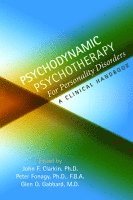 bokomslag Psychodynamic psychotherapy for personality disorders - a clinical handbook