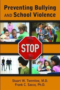 bokomslag Preventing Bullying and School Violence