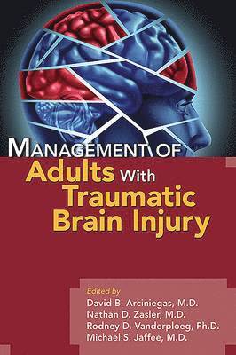 bokomslag Management of Adults with Traumatic Brain Injury