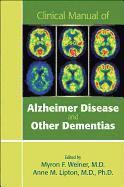 bokomslag Clinical Manual of Alzheimer Disease and Other Dementias