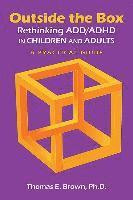 bokomslag Outside the Box: Rethinking ADD/ADHD in Children and Adults