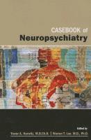 bokomslag Casebook of Neuropsychiatry