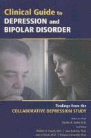 bokomslag Clinical Guide to Depression and Bipolar Disorder