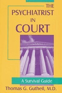 Thomas G. Gutheil, Eric Y. Drogin - Mental Health Professional in Court, Häftad