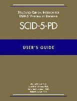 bokomslag Users Guide for the Structured Clinical Interview for DSM-5 Personality Disorders (SCID-5-PD)