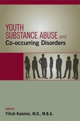 bokomslag Youth Substance Abuse and Co-occurring Disorders