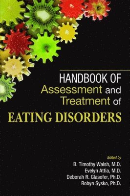 Handbook of Assessment and Treatment of Eating Disorders 1