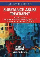 bokomslag Study Guide to Substance Abuse Treatment