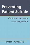 Preventing Patient Suicide 1