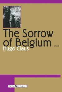 bokomslag Sorrow Of Belgium
